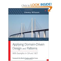 Applying Domain-Driven Design and Patterns: Using .Net