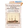The Early Exploration of Inland Washington Waters: Journals and Logs from Six Expeditions, 1786-1792