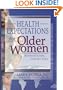 Health Expectations for Older Women: International Perpectives