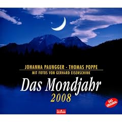 Das Mondjahr 2008: Mit Fotos von Gerhard Eisenschink