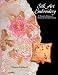 Book Silk Art Embroidery: A Woman's History of Ornament & Empowerment