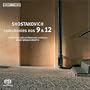 Shostakovich: Symphonies Nos. 9 & 12 [Hybrid SACD]