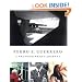 Pedro E. Guerrero: A Photographer's Journey with Frank Lloyd Wright, Alexander Calder, and Louise Nevelson