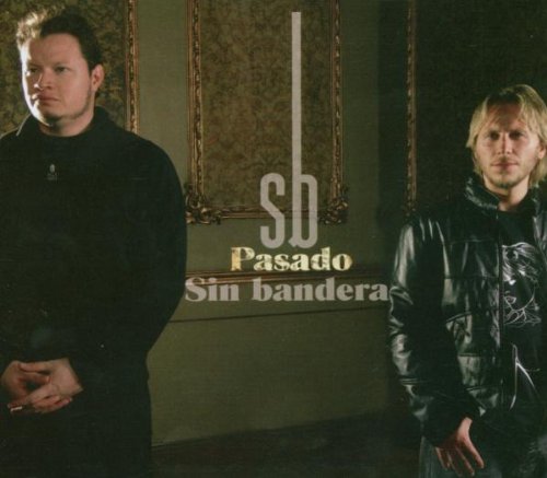 Sin Bandera - &aacute;lbum Desconocido - Zortam Music