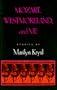 Mozart, Westmoreland, and Me