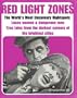 Red Light Zones: The World's Most Unsavoury Night Spots (Headpress Journal)