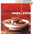 The Big Book of Soups and Stews: 262 Recipes for Serious Comfort Food by Maryana Vollstedt