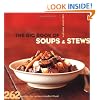 The Big Book of Soups and Stews: 262 Recipes for Serious Comfort Food
