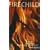 Fire Child: The Life and Magick of Maxine Sanders, 'Witch Queen'