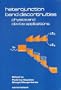 Heterojunction Band Discontinuities: Physics and Device Applications