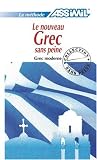Revue Assimil  / Le Nouveau Grec sans Peine ; Livre
