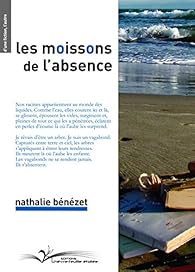 Les moissons de l'absence par Benezet