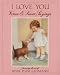 Book I Love You: Verses & Sweet Sayings