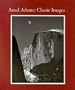 Ansel Adams: Classic Images