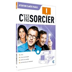 C'est pas sorcier : ATTENTION ! PLANETE FRAGILE
