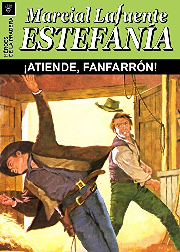 Atiende, fanfarrón! (Spanish Edition)