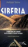 Siberia : 3 800 Km en canoë du lac Baïkal à l océan Arctique