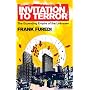 Invitation to Terror: The Expanding Empire of the Unknown
