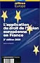 L'application du droit de l'union europ�enne en France