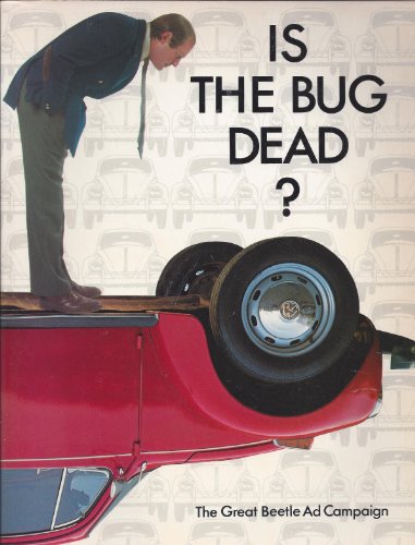 is the bug dead the great beetle ad campaign