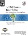 Profit from Your Idea: How to Make Smart Licensing Deals (License Your Invention) by Richard Stim ISBN 1413304508