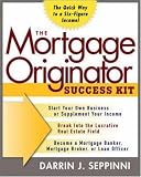 Mortgage Originator Success Kit