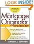 The Mortgage Originator...