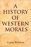 History of Western Morals