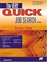 The Very Quick Job Search Activity Book