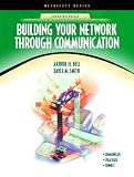 Building Your Network Through Communication (NetEffect Series) (NetEffect Series)