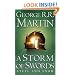 A Storm of Swords: Steel and Snow (A Song of Ice and Fire, Book 3 Part 1)