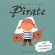 Aujourd'hui, je suis un pirate