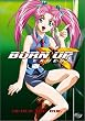 Burn Up Excess - Under the Gun (Vol. 3)