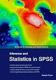 Inference and Statistics in SPSS: A Course for Business and Social Science