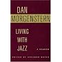Living with Jazz: A reader edited by Sheldon Meyer