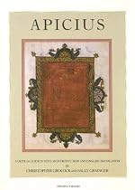 Apicius, a Critical Edition With an Introduction And English Translation