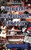 The Great Philadelphia Fan Book