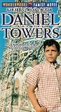 Daniel & The Towers by Goldhil Home Media