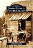 Mining Camps of Placer County  (CA)  (Images of America)