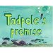 Tadpole's Promise (Bccb Blue Ribbon Picture Book Awards (Awards))