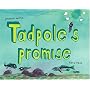 Tadpole's Promise (Bccb Blue Ribbon Picture Book Awards (Awards))