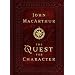 The Quest for Character