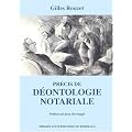 Pr�cis de d�ontologie notariale