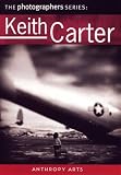 The Photographers Series: Keith Carter