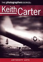 The Photographers Series: Keith Carter