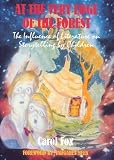 At the Very Edge of the Forest : Influence of Literature on Storytelling by Children