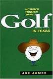 Nothin s Funnier Than Golf in Texas