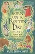Born on a Rotten Day: Illuminating and Coping with the Dark Side of the Zodiac