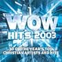 Wow Hits 2003