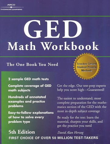 GED Math Workbook, 5/e (Arco Master the GED Mathematics), by Arco GED Math Workbook, 5/e (Arco Master the GED Mathematics), by Arco